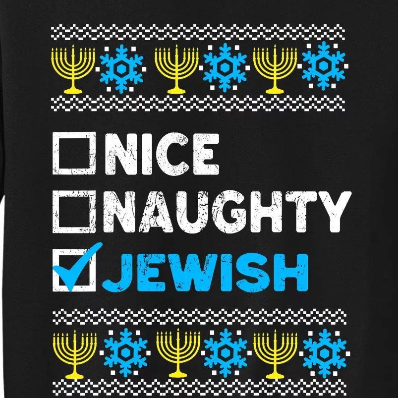 Nice Naughty Jewish Ugly Hanukkah Sweater Chanukah Jew Sweatshirt