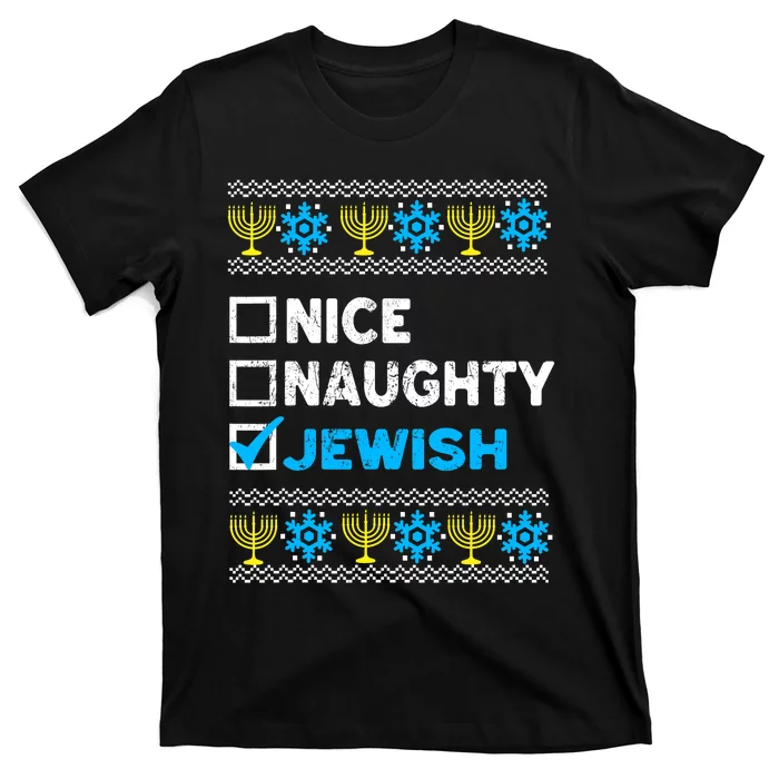 Nice Naughty Jewish Ugly Hanukkah Sweater Chanukah Jew T-Shirt