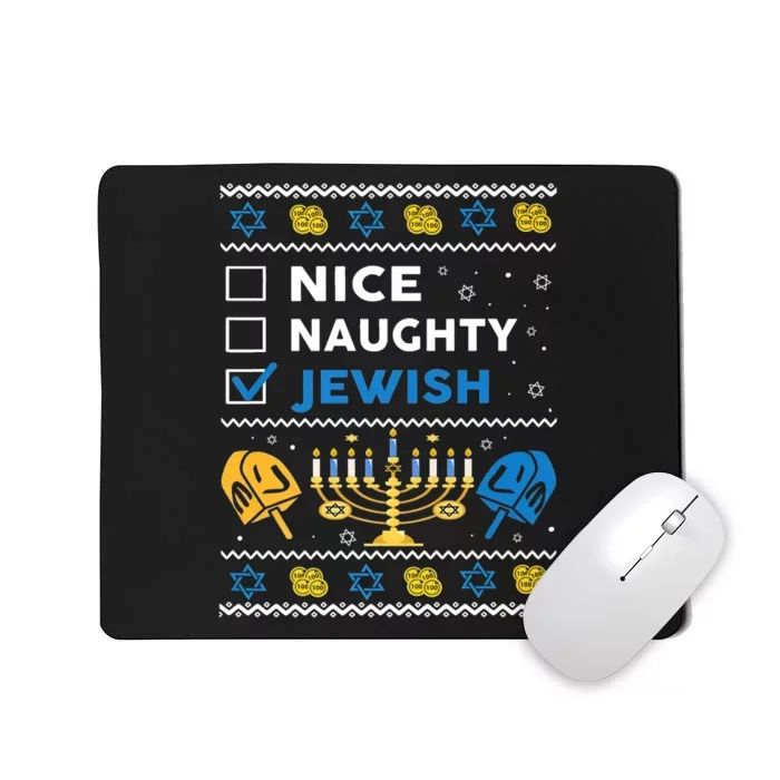 Nice Naughty Jewish Ugly Hanukkah Sweater Chanukah Jew Xmas Mousepad