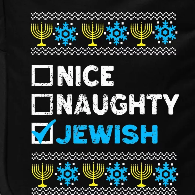 Nice Naughty Jewish Ugly Hanukkah Sweater Chanukah Jew Impact Tech Backpack