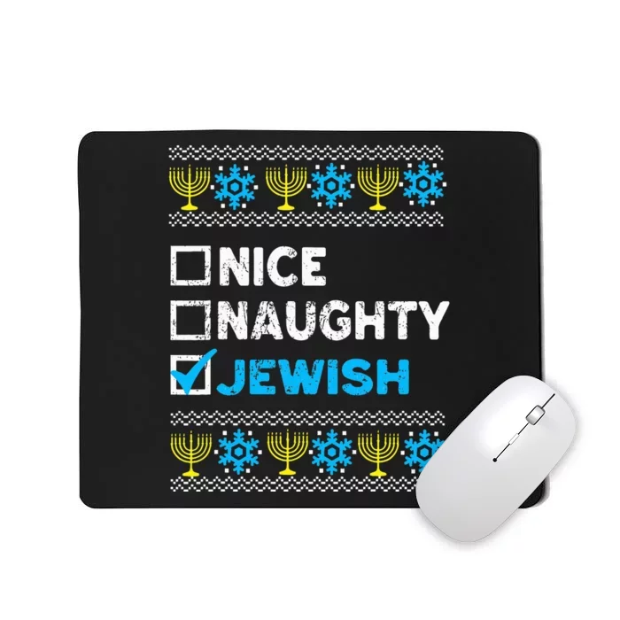 Nice Naughty Jewish Ugly Hanukkah Sweater Chanukah Jew Mousepad