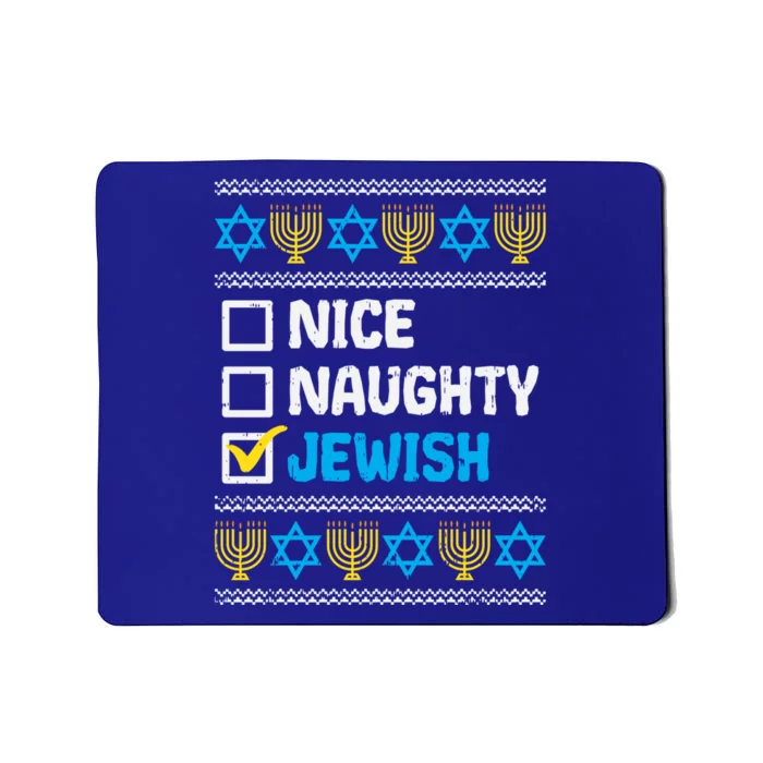 Nice Naughty Jewish Ugly Hanukkah Sweater Chanukah Jew Gift Mousepad