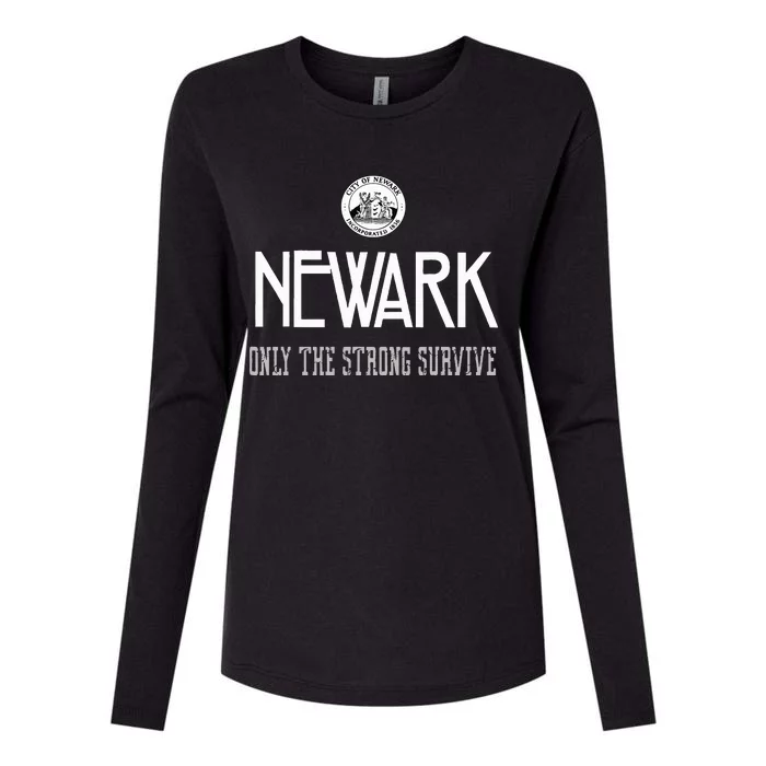 Newark New Jersey Only The Strong Survive Womens Cotton Relaxed Long Sleeve T-Shirt