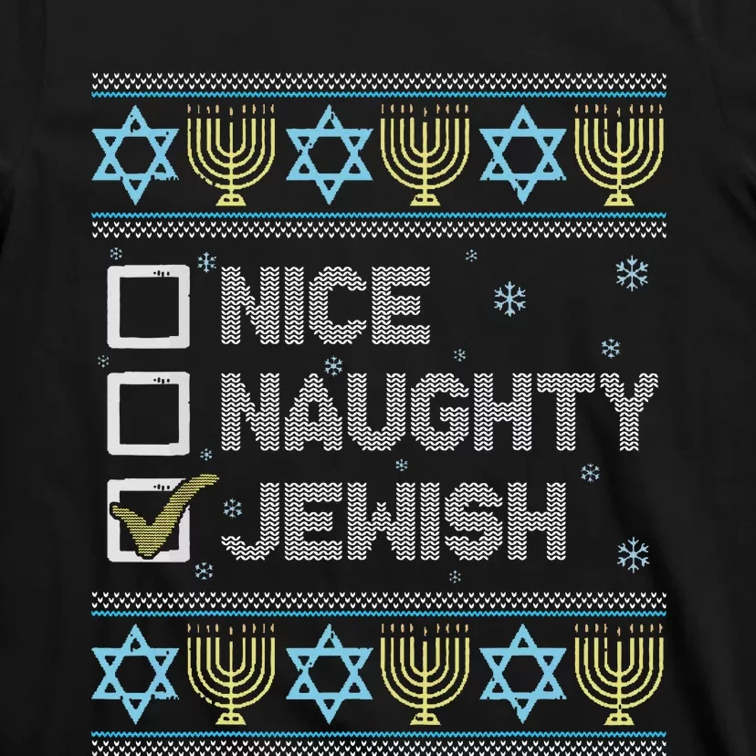 Nice Naughty Jewish Ugly Hanukkah Sweater Chanukah Jew T-Shirt