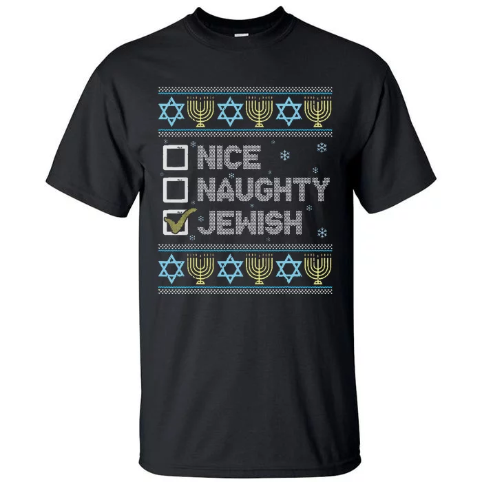 Nice Naughty Jewish Ugly Hanukkah Sweater Chanukah Jew Tall T-Shirt