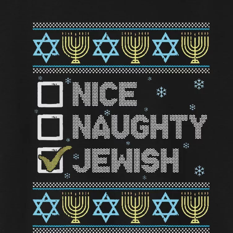 Nice Naughty Jewish Ugly Hanukkah Sweater Chanukah Jew Women's Crop Top Tee