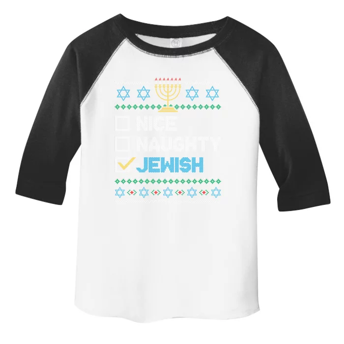 Nice Naughty Jewish Ugly Christmas Sweater Funny Hanukkah Gift Toddler Fine Jersey T-Shirt