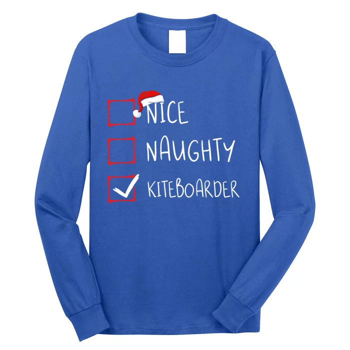 Nice Naughty Kiteboarder Christmas List Santa Claus Gift Long Sleeve Shirt