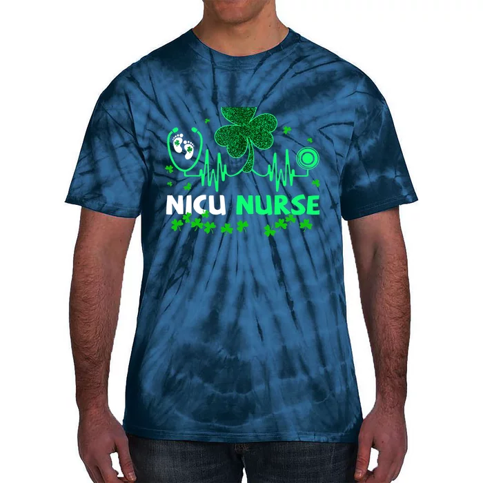 NICU Nurse Life Stethoscope Shamrock Happy St Patricks Day Tie-Dye T-Shirt