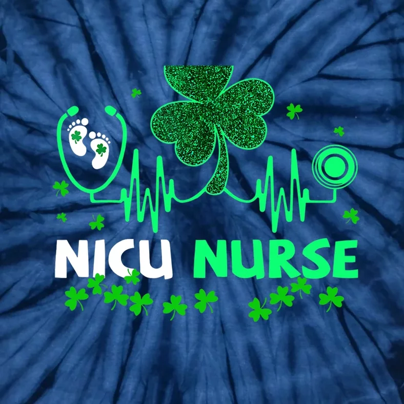 NICU Nurse Life Stethoscope Shamrock Happy St Patricks Day Tie-Dye T-Shirt