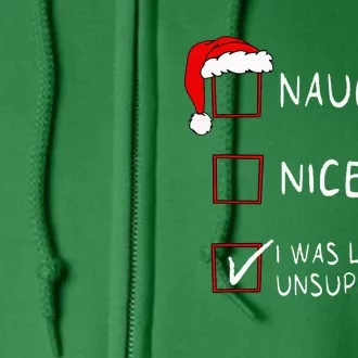 Naughty Nice List Was Left Unsupervised Women Christmas Full Zip Hoodie