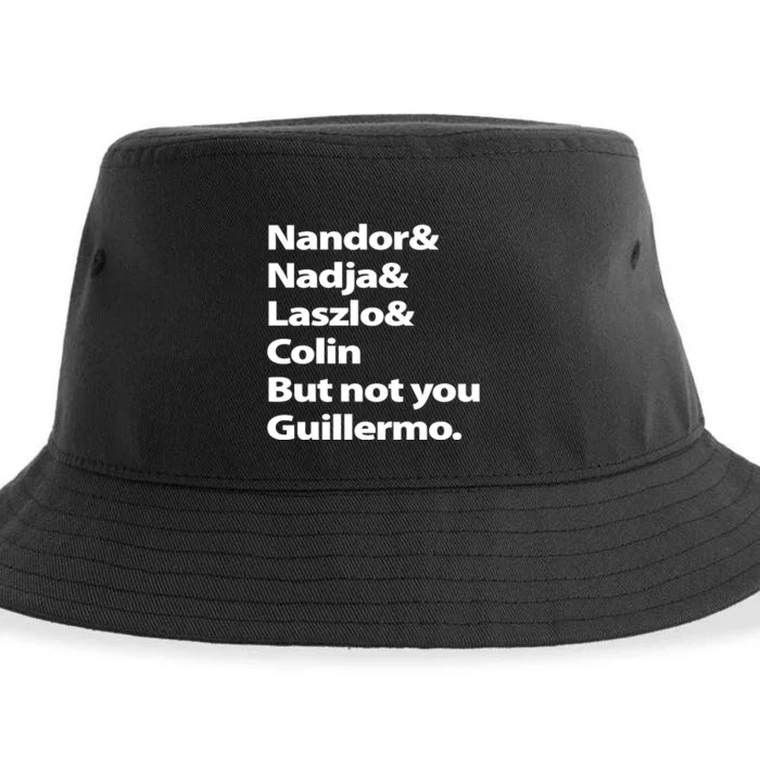 Nandor Nadja Laszlo Colin But Not You Guillermo Sustainable Bucket Hat