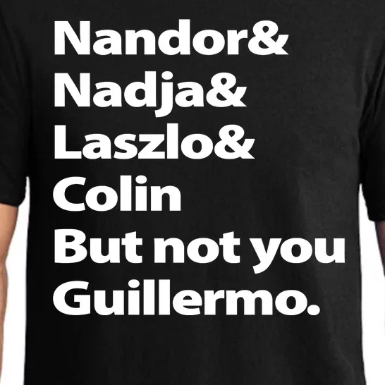 Nandor Nadja Laszlo Colin But Not You Guillermo Pajama Set