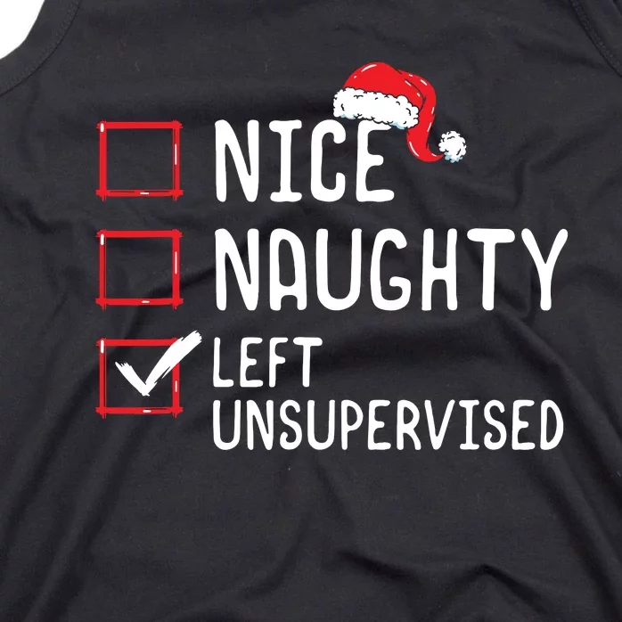 Nice Naughty Left Unsupervised Christmas List Tank Top