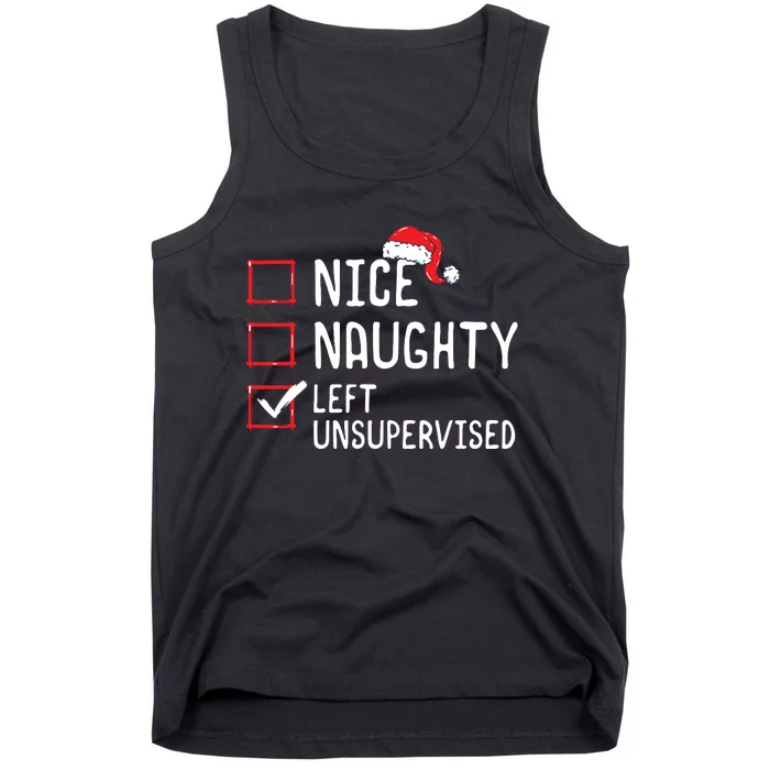 Nice Naughty Left Unsupervised Christmas List Tank Top