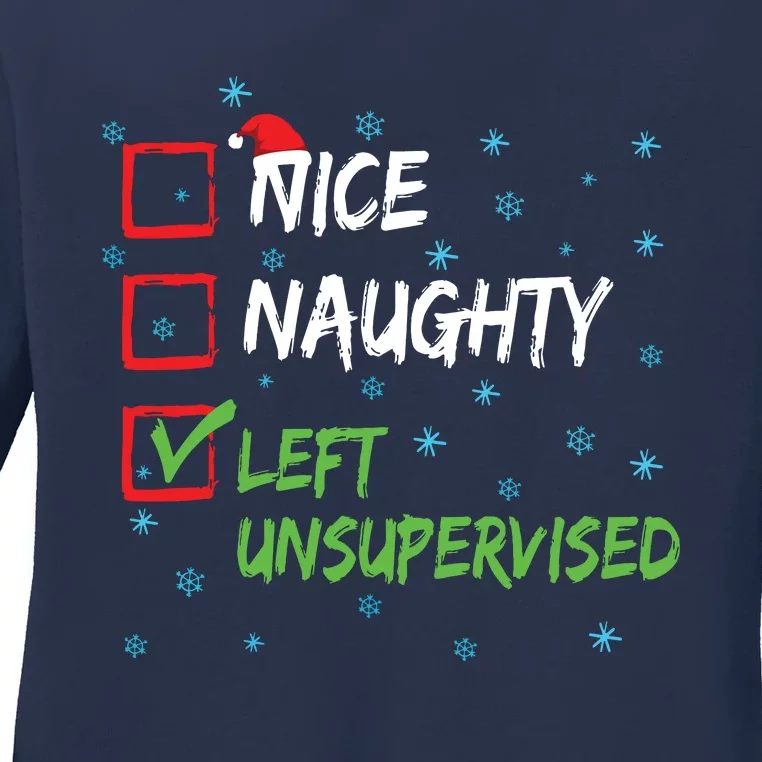 Nice Naughty Left Unsupervised Christmas List Ladies Long Sleeve Shirt