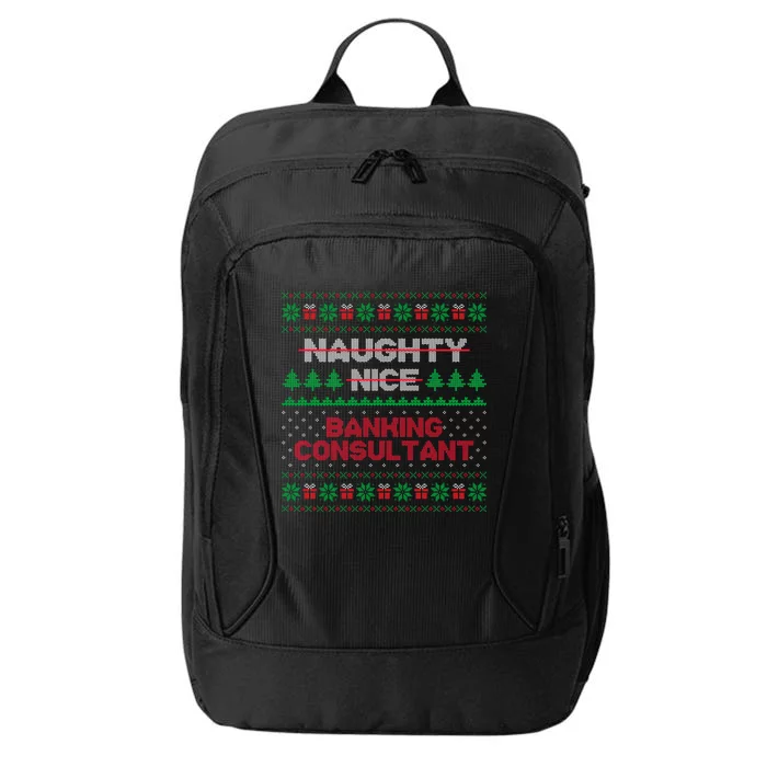 Nice Naughty List Banking Consultant Ugly Sweater Cool Gift City Backpack