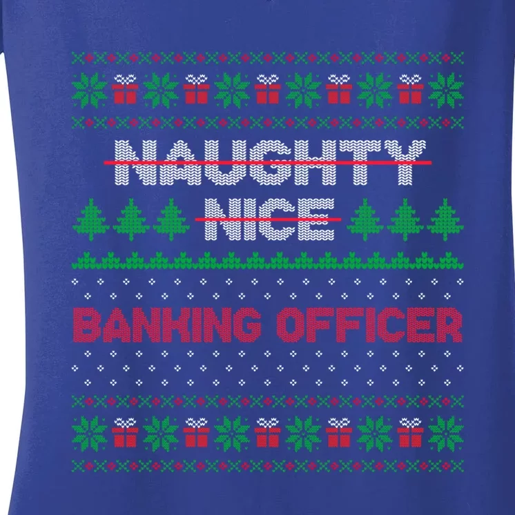 Nice Naughty List Banking Officer Ugly Sweater Great Gift Women's V-Neck T-Shirt