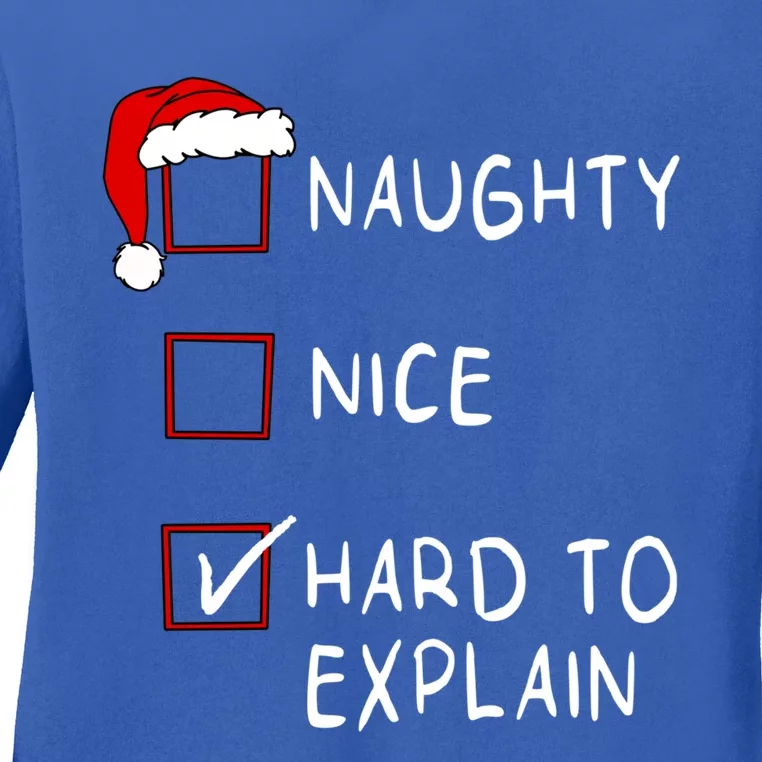 Naughty Nice List Hard To Explain Xmas Christmas Gift Ladies Long Sleeve Shirt