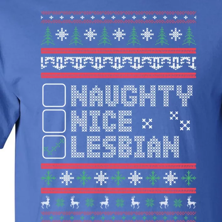 Naught Nice Lesbian Pride Funny Ugly Christmas Theme Party Gift Tall T-Shirt