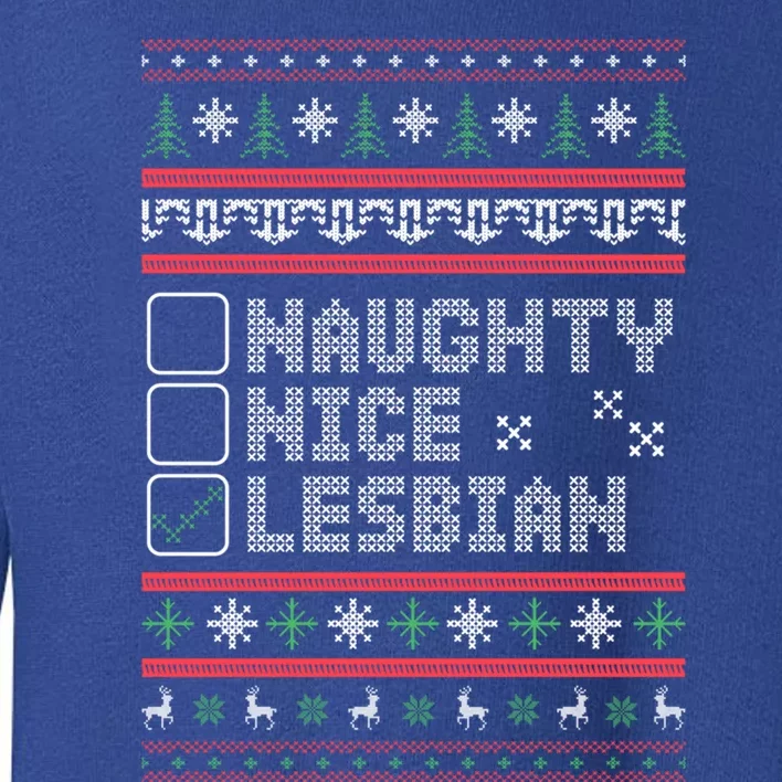 Naught Nice Lesbian Pride Funny Ugly Christmas Theme Party Gift Toddler Sweatshirt