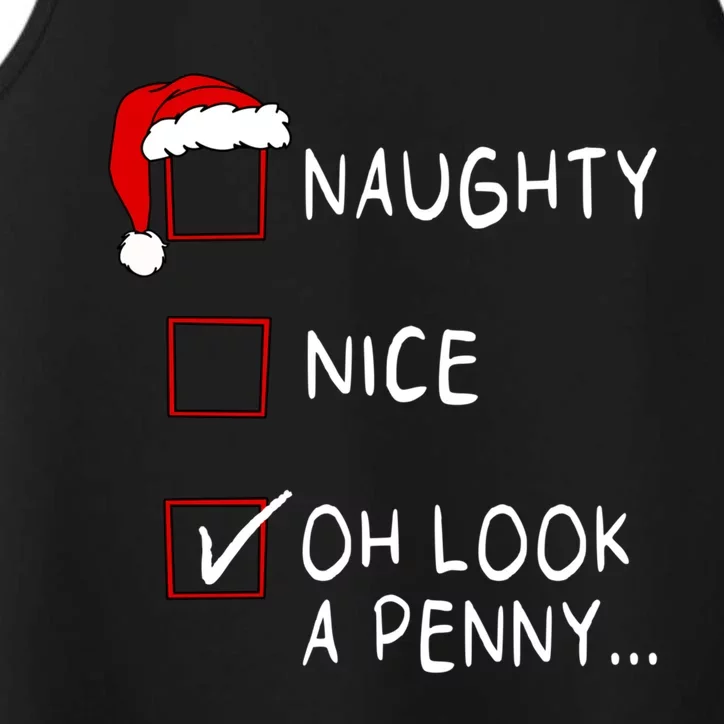 Naughty Nice List Oh Look A Penny Xmas Christmas Funny Gift Performance Tank