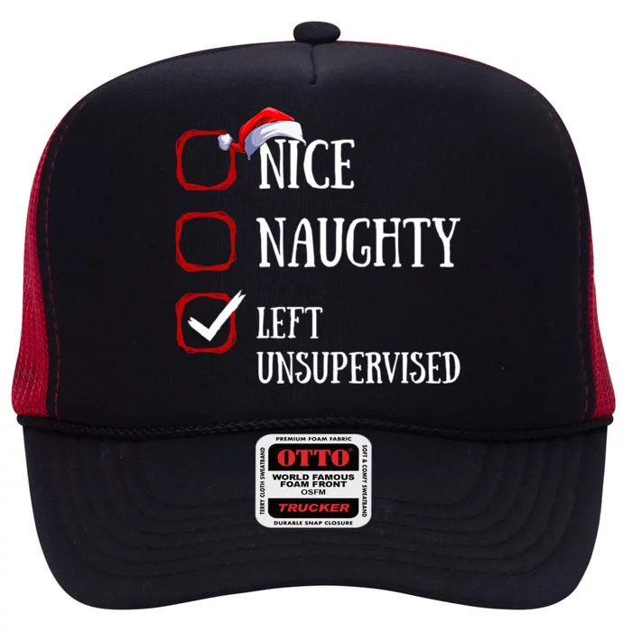 Nice Naughty Left Unsupervised Christmas List Santa Claus Meaningful Gift High Crown Mesh Trucker Hat