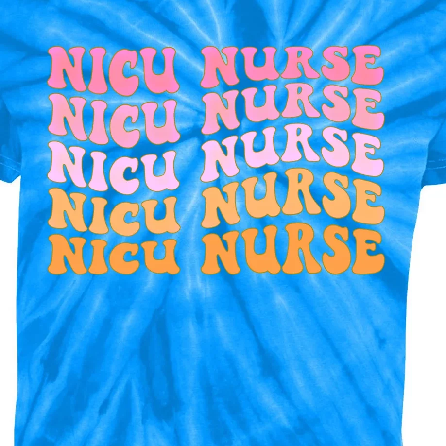 Nicu Nurse Labor And Delivery Nurse Nurse Appreciation Cute Gift Kids Tie-Dye T-Shirt