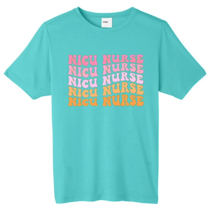 Nicu Nurse Labor And Delivery Nurse Nurse Appreciation Cute Gift ChromaSoft Performance T-Shirt