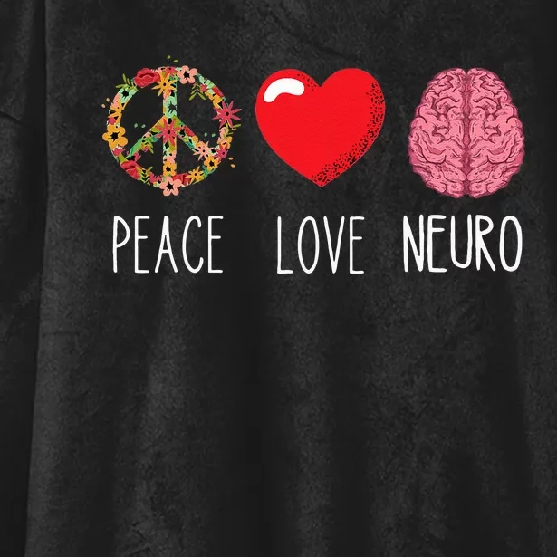 Neuro Nurse Love Peace Neuroscience Brain Nursing Lover Hooded Wearable Blanket