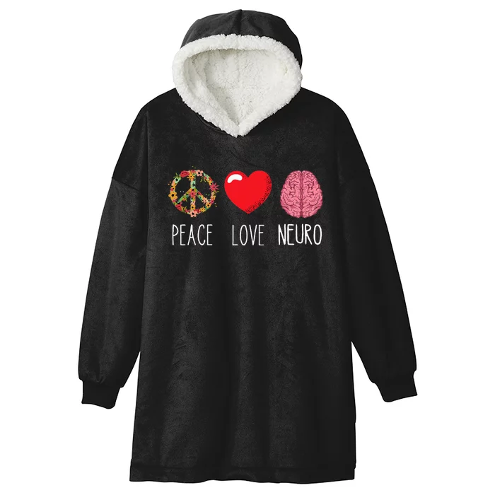 Neuro Nurse Love Peace Neuroscience Brain Nursing Lover Hooded Wearable Blanket