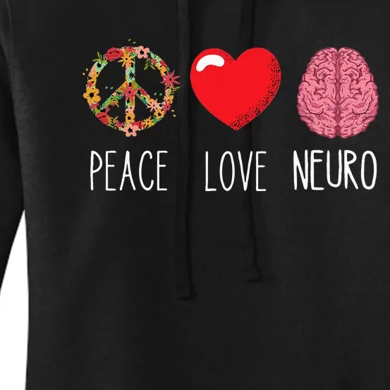 Neuro Nurse Love Peace Neuroscience Brain Nursing Lover Women's Pullover Hoodie