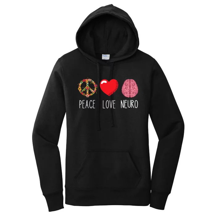 Neuro Nurse Love Peace Neuroscience Brain Nursing Lover Women's Pullover Hoodie