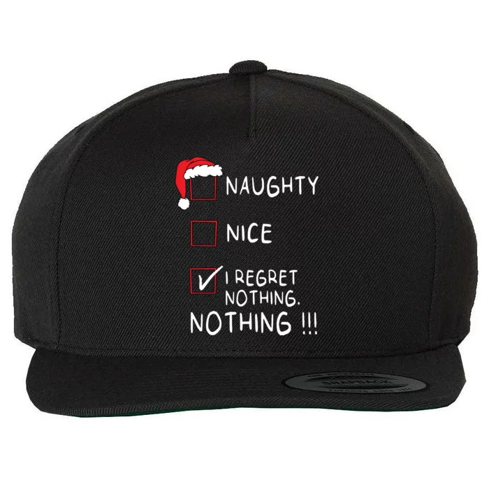 Naughty Nice List I Regret Nothing Xmas Women Christmas Wool Snapback Cap