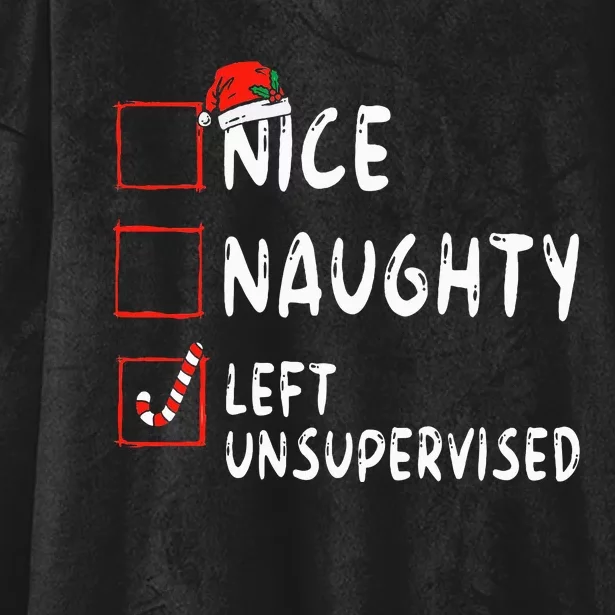 Nice Naughty Left Unsupervised Christmas List Family Santa Hooded Wearable Blanket