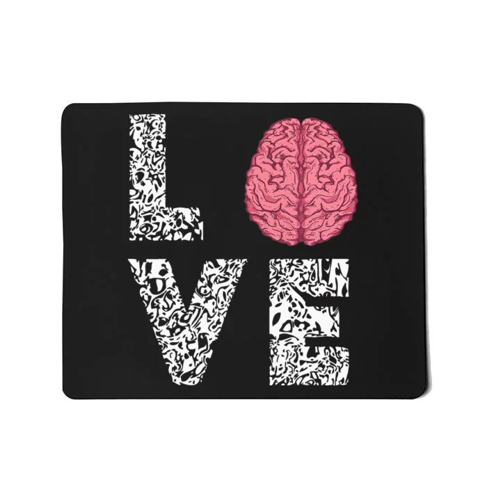 Neuro Nurse Love Brain Nurselife Neuroscience Nursing Mousepad