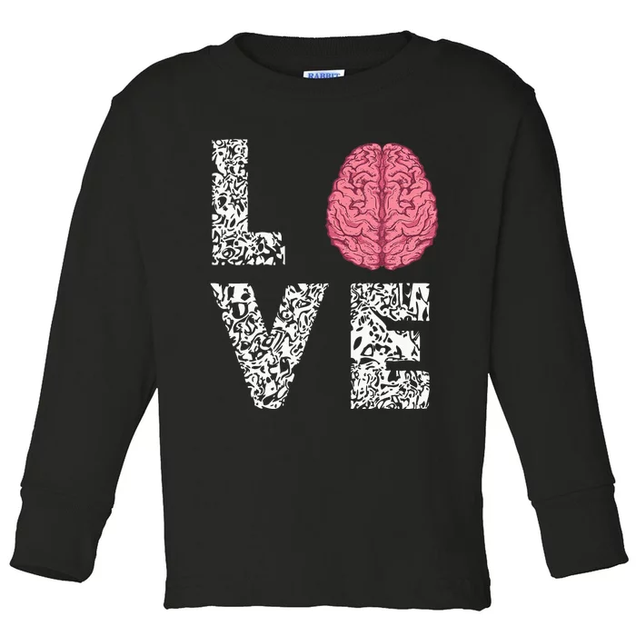 Neuro Nurse Love Brain Nurselife Neuroscience Nursing Toddler Long Sleeve Shirt