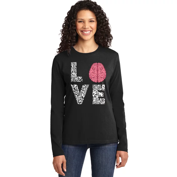 Neuro Nurse Love Brain Nurselife Neuroscience Nursing Ladies Long Sleeve Shirt