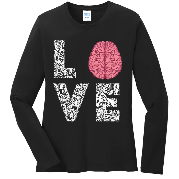 Neuro Nurse Love Brain Nurselife Neuroscience Nursing Ladies Long Sleeve Shirt