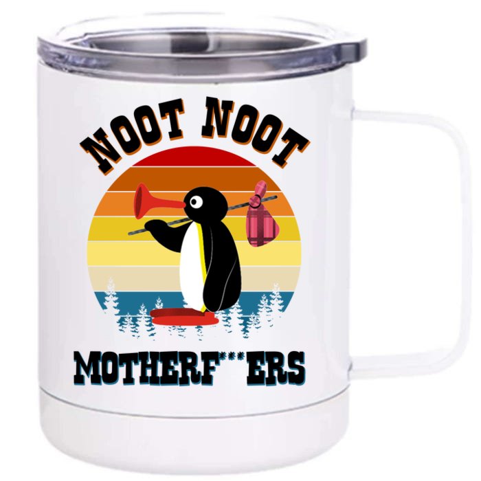 Noot Noot Motherf***ers Penguin Front & Back 12oz Stainless Steel Tumbler Cup