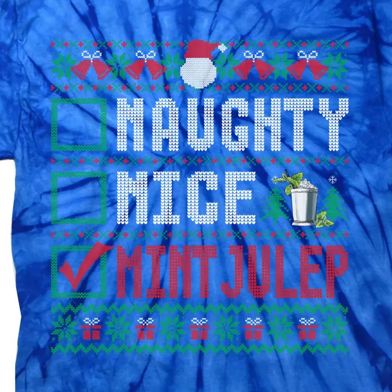 Naughty Nice Mint Julep Christmas List Cocktail Christmas Gift Tie-Dye T-Shirt