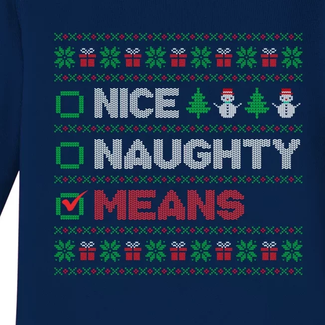 Nice Naughty Means Christmas List Ugly Sweater Gift Baby Long Sleeve Bodysuit