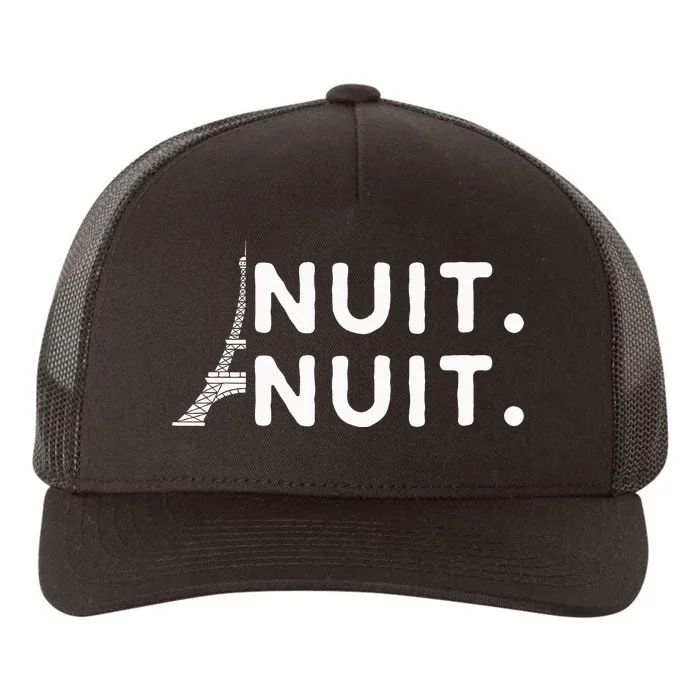 Nuit Nuit Night Night French Words Paris Tower Eiffel Yupoong Adult 5-Panel Trucker Hat