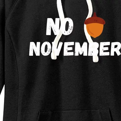 No Nut November Challenge Funny Meme Women's Fleece Hoodie