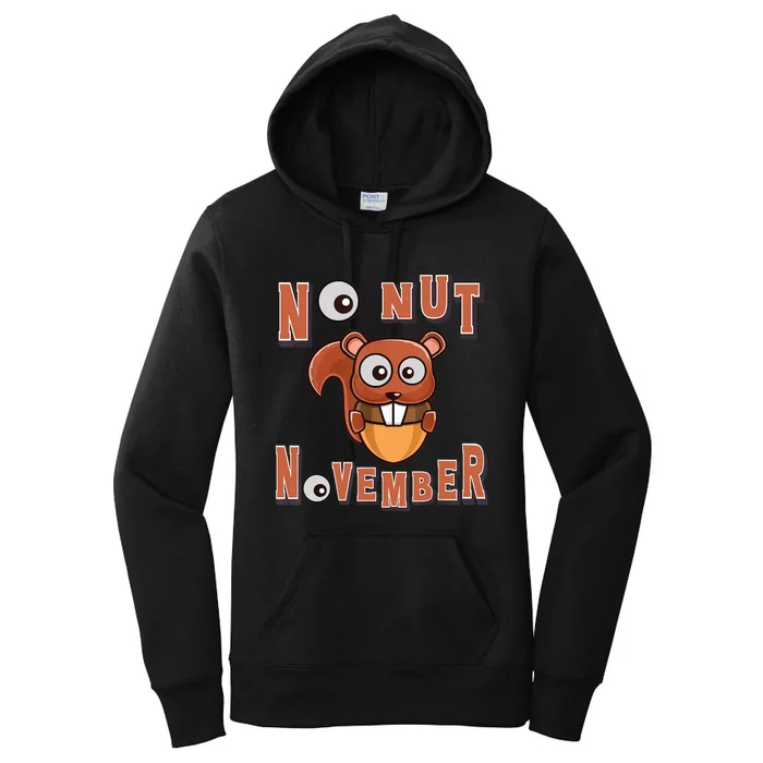 No Nut November Stay Strong NNN Funny Meme Women's Pullover Hoodie