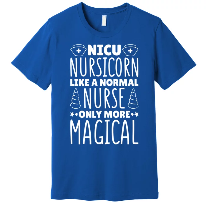 Nicu Nurse Nicu Nursicorn Gift Premium T-Shirt