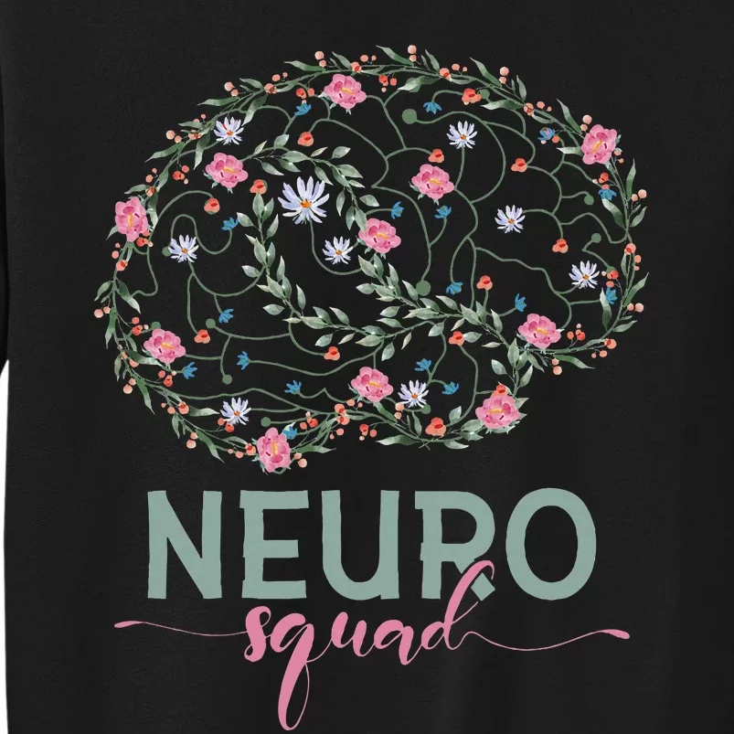 Neurology Neuro Nurse Neuro Tech Neuro Squad Tall Sweatshirt