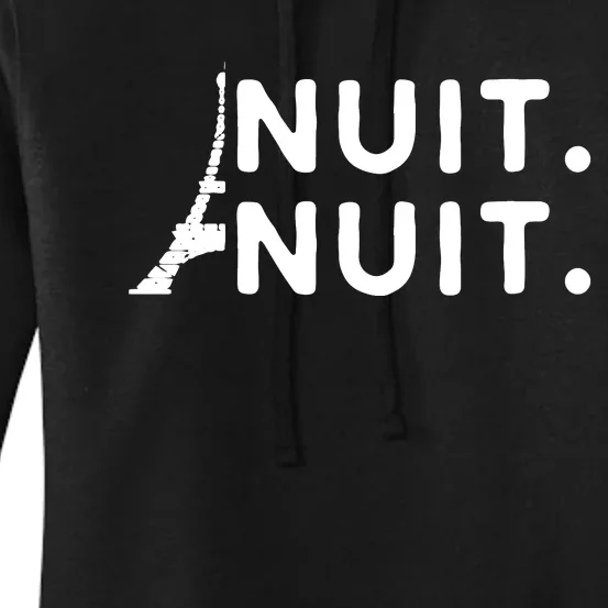 Nuit Nuit Night Night French Words Paris Tower Eiffel Women's Pullover Hoodie