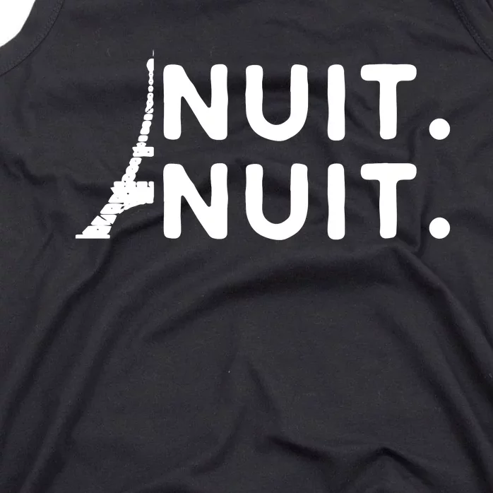 Nuit Nuit Night Night French Words Paris Tower Eiffel Tank Top