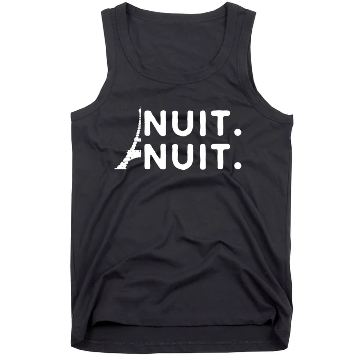 Nuit Nuit Night Night French Words Paris Tower Eiffel Tank Top